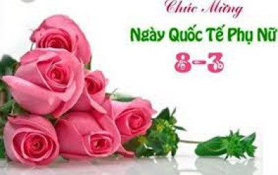 Kỹ niệm ngày quốc tế phụ nữ 8/3/2019